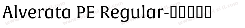 Alverata PE Regular字体转换